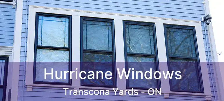  Hurricane Windows Transcona Yards - ON