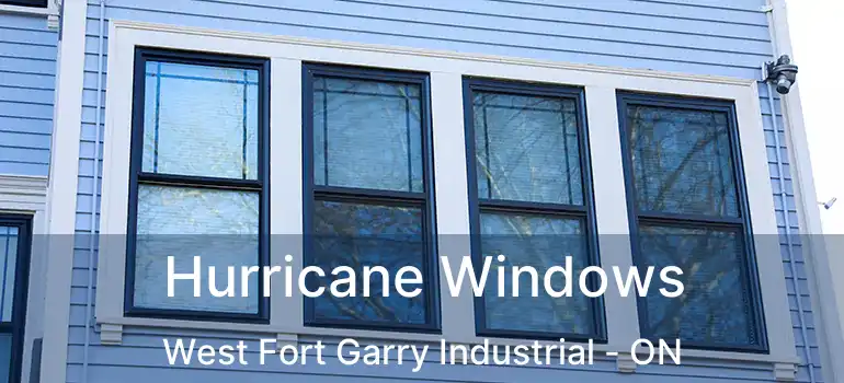  Hurricane Windows West Fort Garry Industrial - ON