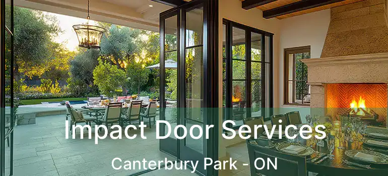  Impact Door Services Canterbury Park - ON