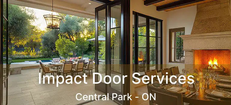  Impact Door Services Central Park - ON
