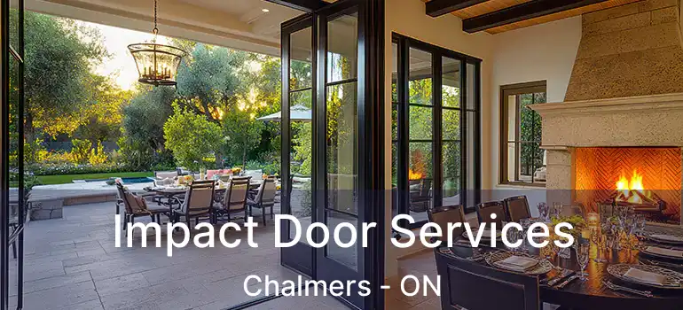  Impact Door Services Chalmers - ON