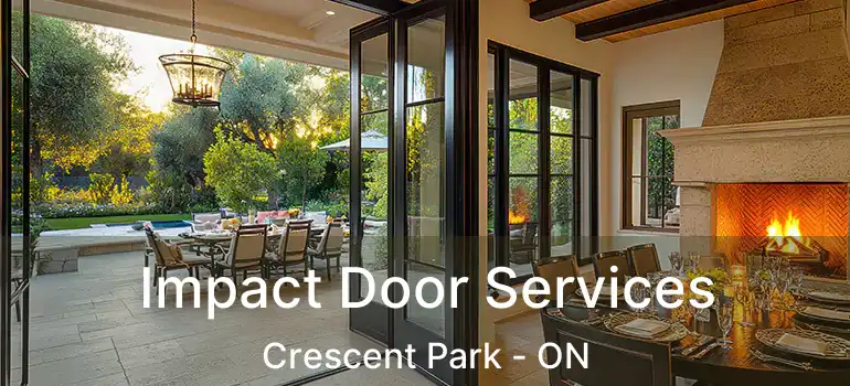  Impact Door Services Crescent Park - ON