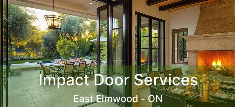  Impact Door Services East Elmwood - ON
