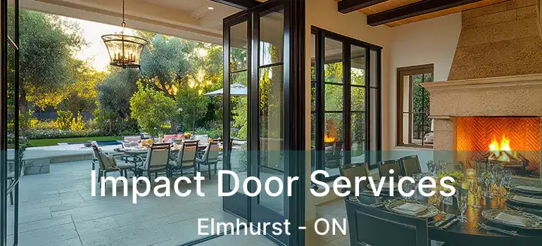  Impact Door Services Elmhurst - ON