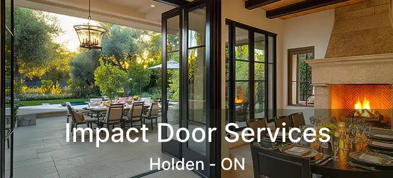  Impact Door Services Holden - ON