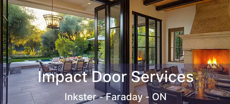  Impact Door Services Inkster - Faraday - ON