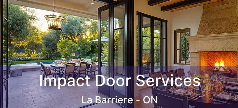  Impact Door Services La Barriere - ON