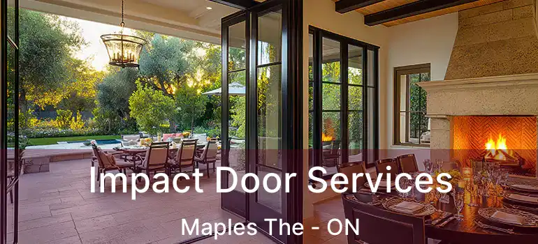  Impact Door Services Maples The - ON