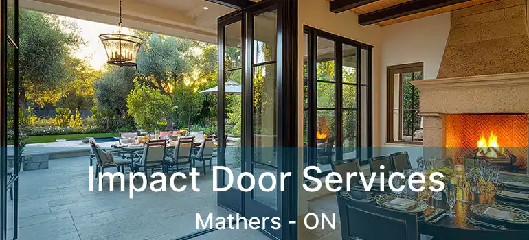  Impact Door Services Mathers - ON