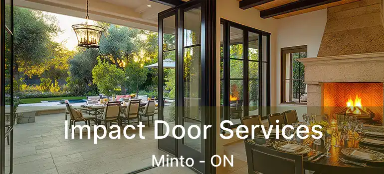  Impact Door Services Minto - ON