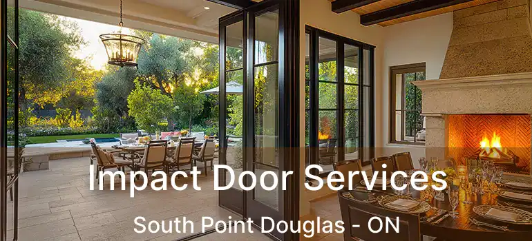  Impact Door Services South Point Douglas - ON