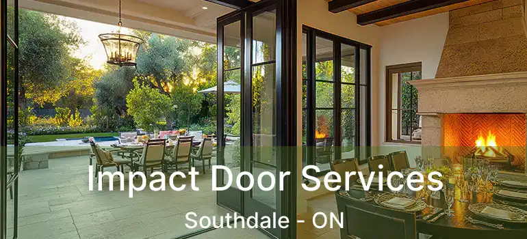  Impact Door Services Southdale - ON