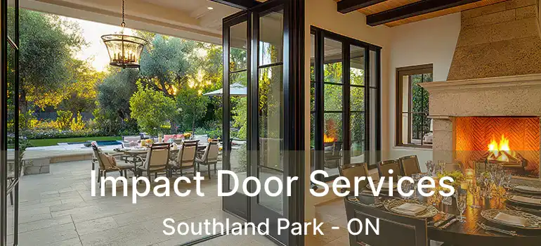  Impact Door Services Southland Park - ON