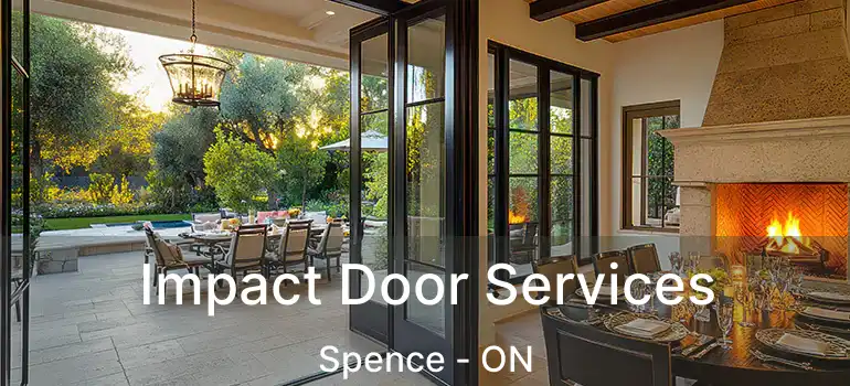  Impact Door Services Spence - ON