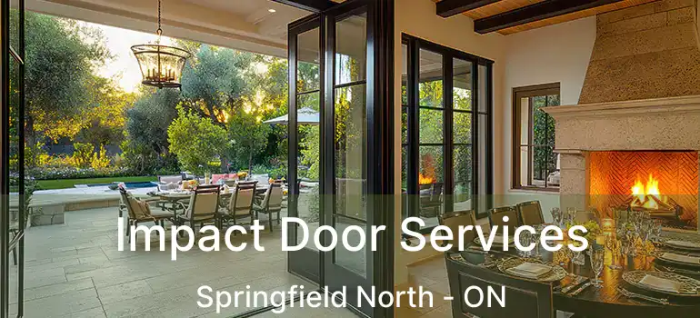  Impact Door Services Springfield North - ON