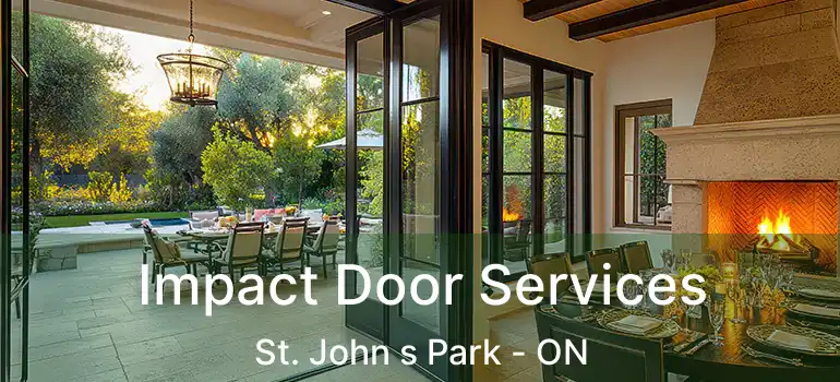  Impact Door Services St. John s Park - ON