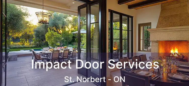  Impact Door Services St. Norbert - ON