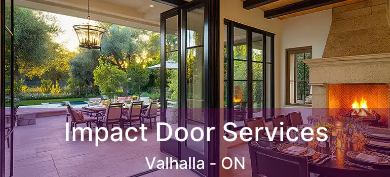  Impact Door Services Valhalla - ON