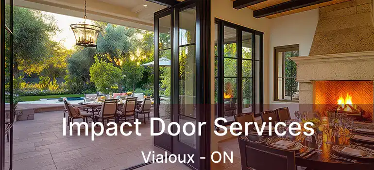  Impact Door Services Vialoux - ON