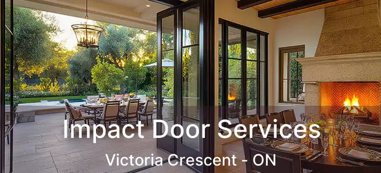  Impact Door Services Victoria Crescent - ON