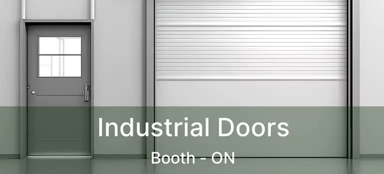  Industrial Doors Booth - ON