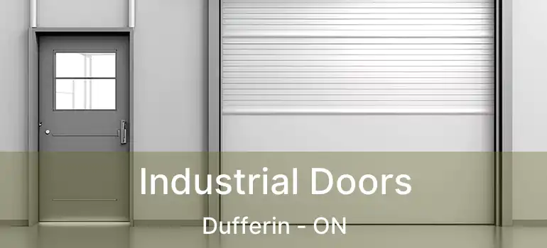  Industrial Doors Dufferin - ON