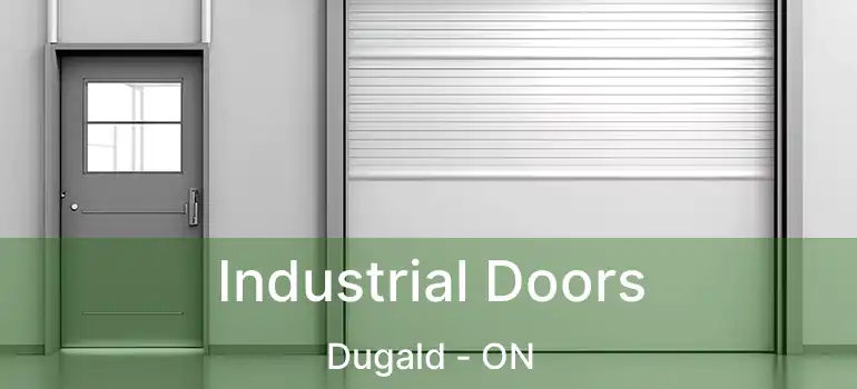  Industrial Doors Dugald - ON