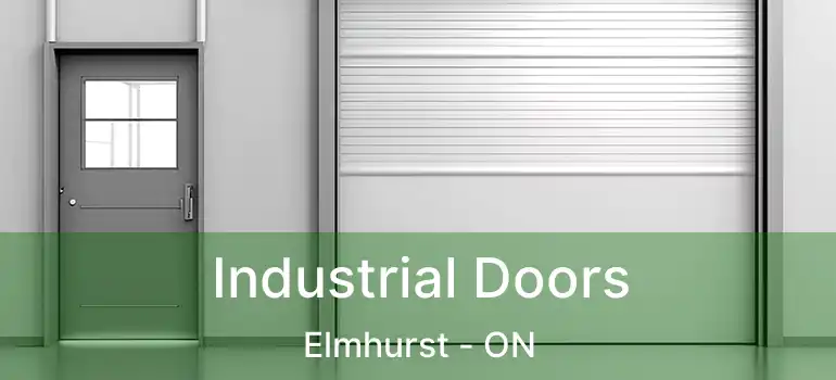  Industrial Doors Elmhurst - ON