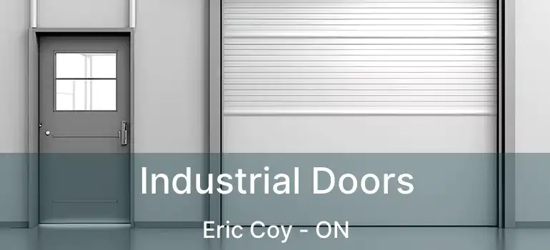  Industrial Doors Eric Coy - ON