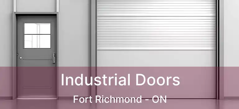  Industrial Doors Fort Richmond - ON