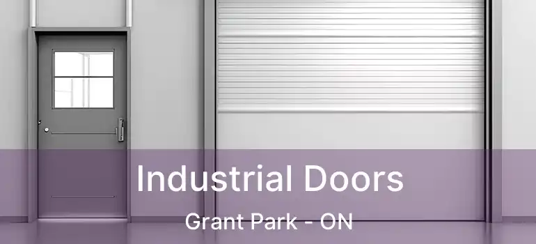  Industrial Doors Grant Park - ON