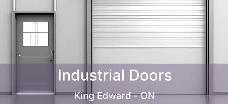  Industrial Doors King Edward - ON