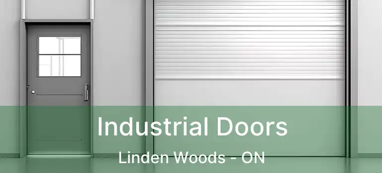  Industrial Doors Linden Woods - ON