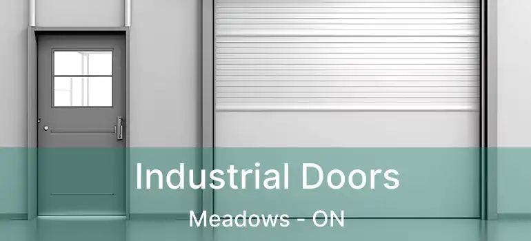  Industrial Doors Meadows - ON