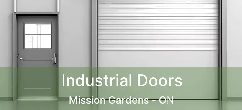  Industrial Doors Mission Gardens - ON