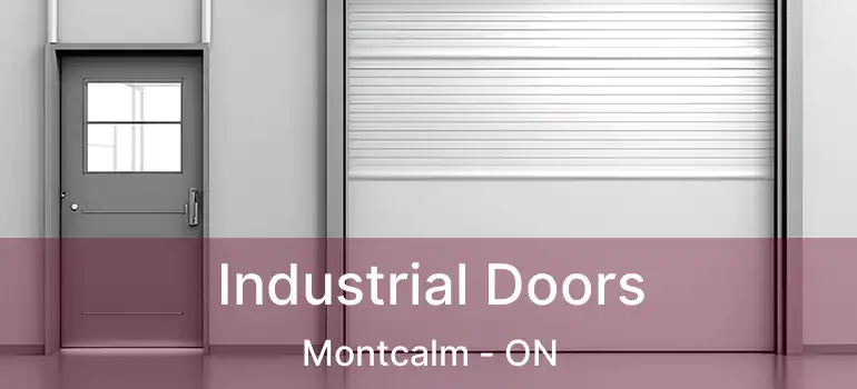  Industrial Doors Montcalm - ON