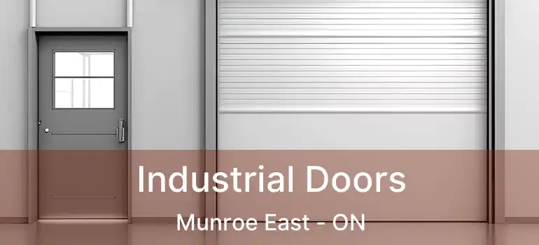  Industrial Doors Munroe East - ON