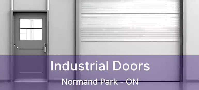  Industrial Doors Normand Park - ON