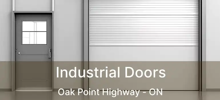  Industrial Doors Oak Point Highway - ON