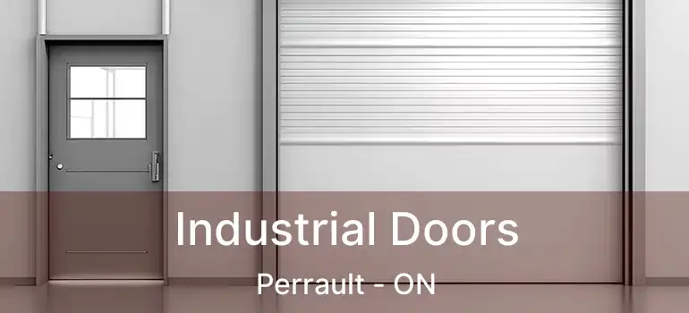  Industrial Doors Perrault - ON