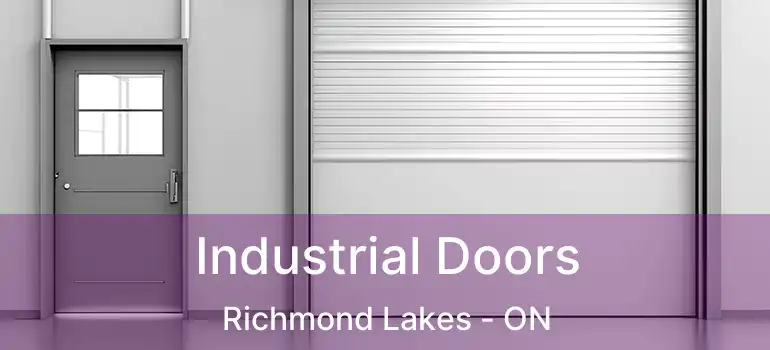  Industrial Doors Richmond Lakes - ON