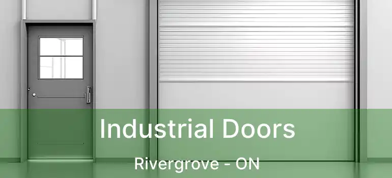  Industrial Doors Rivergrove - ON