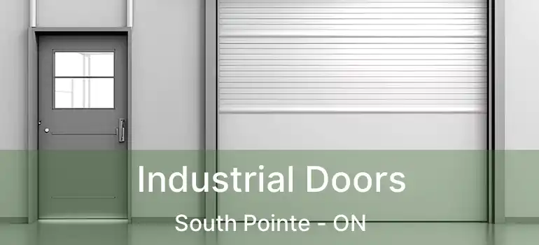  Industrial Doors South Pointe - ON