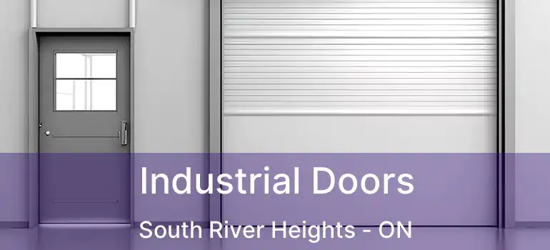  Industrial Doors South River Heights - ON