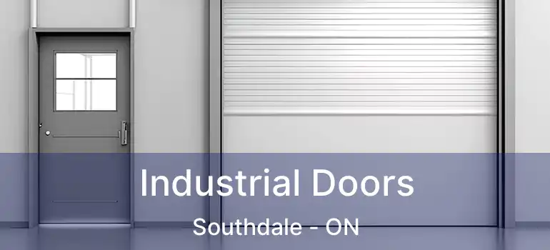  Industrial Doors Southdale - ON