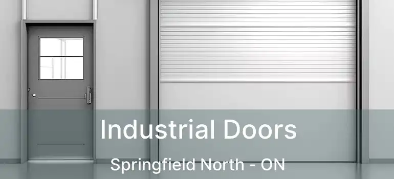  Industrial Doors Springfield North - ON