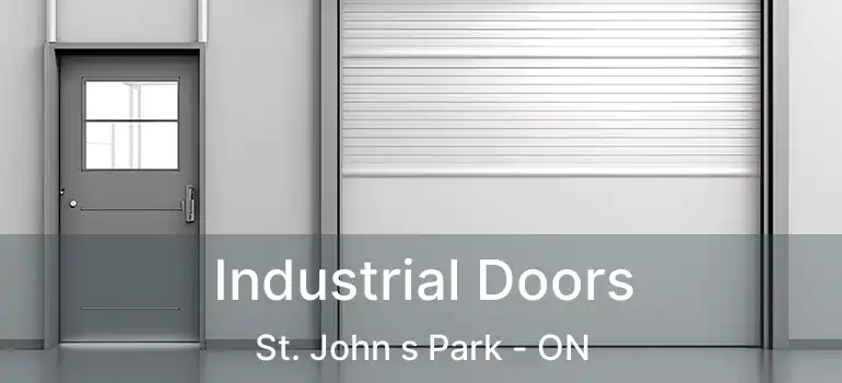  Industrial Doors St. John s Park - ON