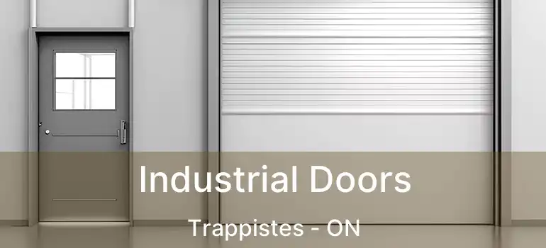  Industrial Doors Trappistes - ON