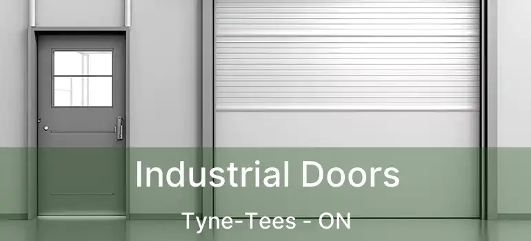  Industrial Doors Tyne-Tees - ON