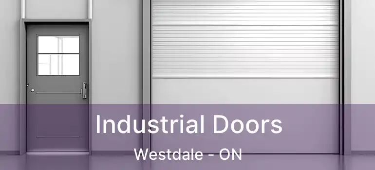  Industrial Doors Westdale - ON
